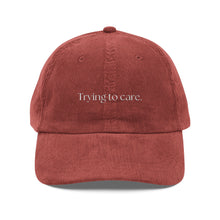 Load image into Gallery viewer, Trying to Care Vintage Corduroy Cap